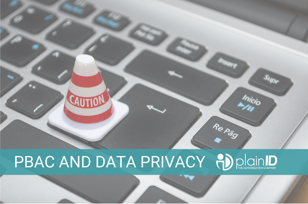 PBAC and Data Privacy